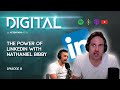 The Power of Linkedin With Nathaniel Bibby | Digital. 008