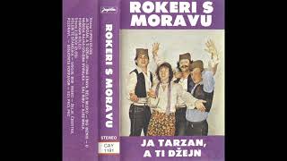 Download Lagu Rokeri S Moravu – Ja Tarzan, A Ti Džejn MP3