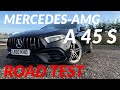 Mercedes-AMG A 45 S road review | Driving the hottest hot hatch of 2020