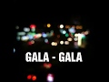 Download Lagu GALA - GALA | Lirik | Rhoma Irama