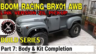 Boom Racing Brx01 Awb Link Zil Pickup Build Series - Part 7 - Body And Kit Completion