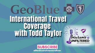 GeoBlue International Travel Coverage Explained with Todd Taylor