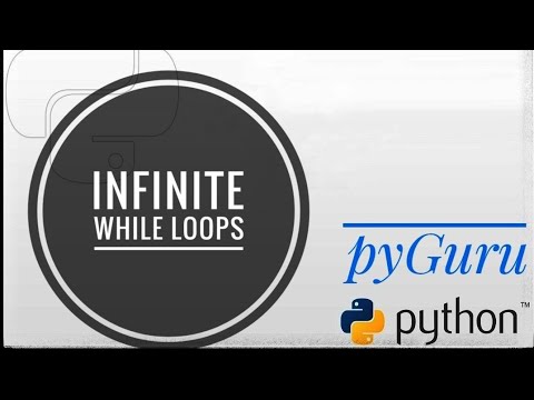 pyBasics 23 | Infinite while loops | pyGuru