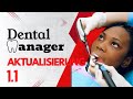 DentalManager Update 1.1 (Zahlungsverwaltung und Zahnarztbereich)