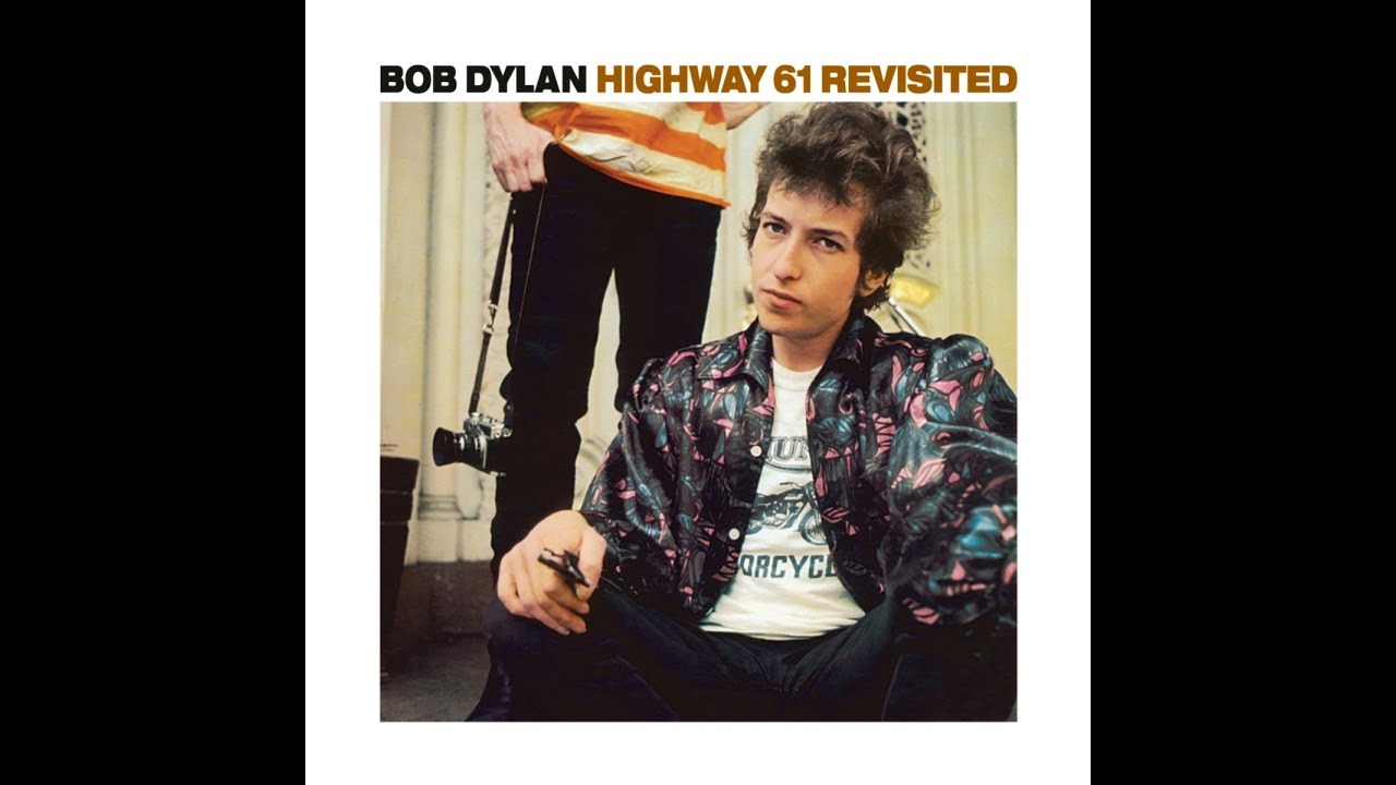 Bob Dylan Highway 61 Revisited Again