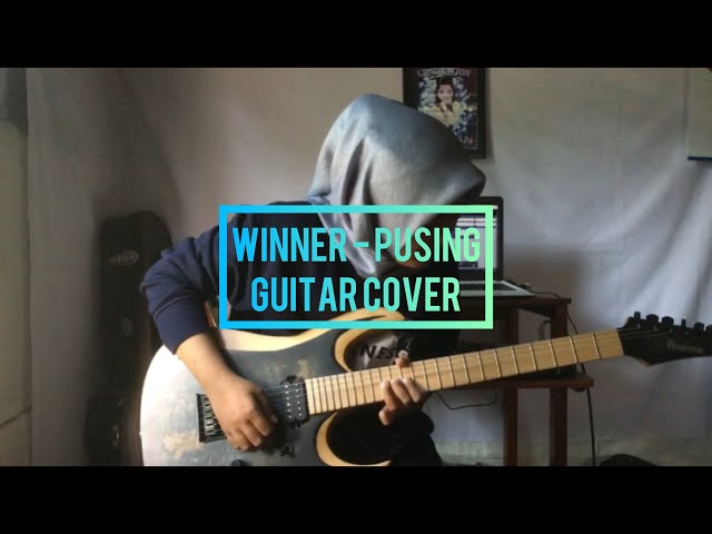 Winner - Pusing (Guitar Cover) class=