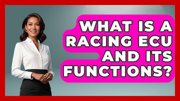 What Is a Racing ECU and Its Functions? - The Racing Xpert
