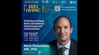 Celebrity Evolution of Deep Brain Stimulation: Closed Loop and Connectomics, by Dr. Mark Richardson Net Worth