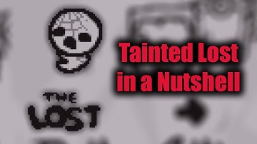 Tainted Lost in a Nutshell