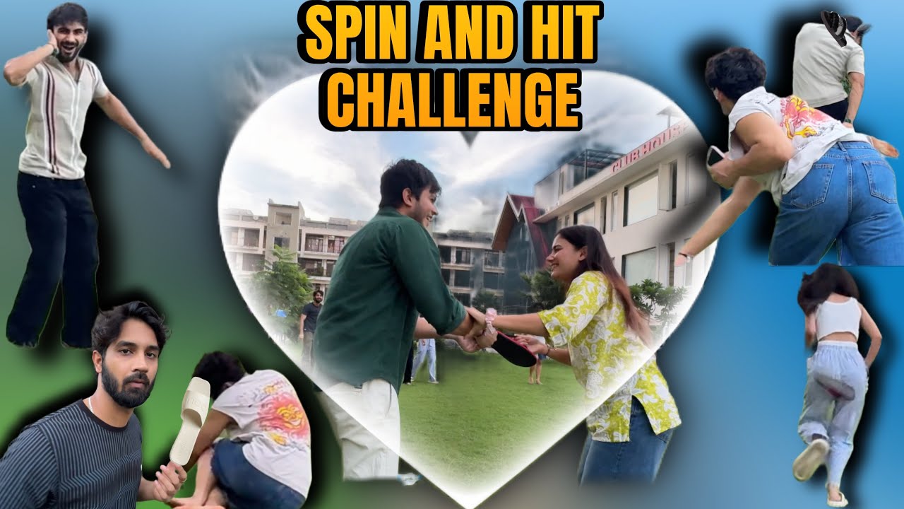 playing Spin and hit challenge 😂
