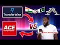 TransferWise Vs Ace Money Transfer - Send Money to India in Punjabi - Transfer Payment to Pakistan