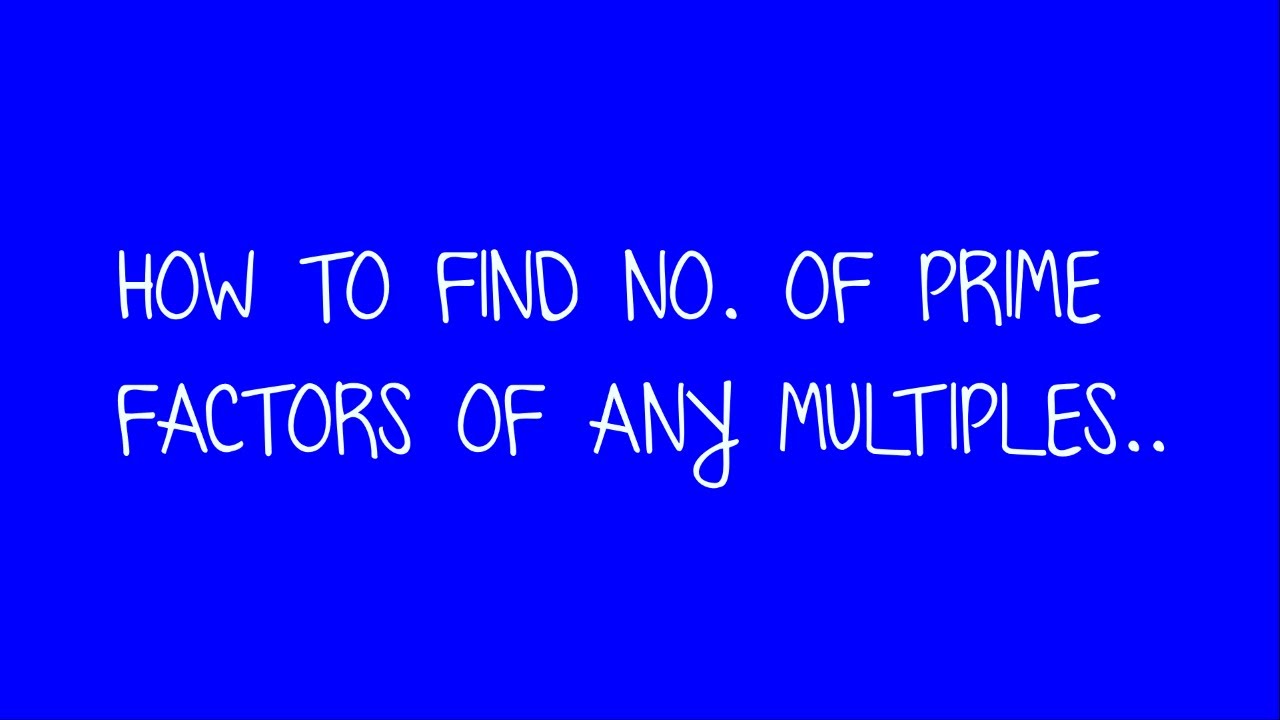 HOW TO FIND NO OF PRIME FACTORS JUST IN 5 SECONDS Ssccgl2023 Jssc how-to-find-no-of-prime-factors-just-in-5-seconds-ssccgl2023-jssc