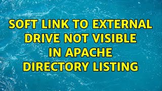 Soft link to external drive not visible in apache directory listing
