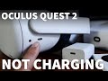 Oculus quest 2 not charging  tips for how to fix oculus quest 2 not charging