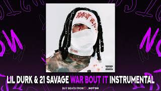 Download Lagu Lil Durk & 21 Savage - War Bout It (Instrumental) MP3