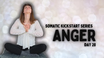 Somatic Exercises To Release Anger | 12 Minutes + Music