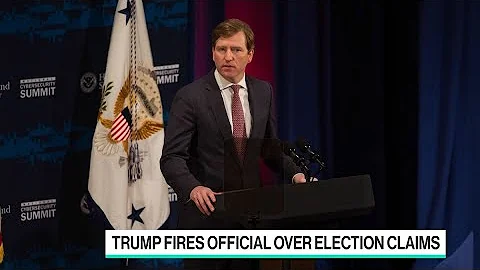 What Trump's Firing of Cybersecurity Chief Means for U.S.