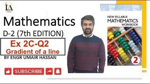 D2 MATH BOOK SOLUTIONS 7TH EDITION- Ex 2C #equationofaline #olevel #mathematics #cie #gcsemath