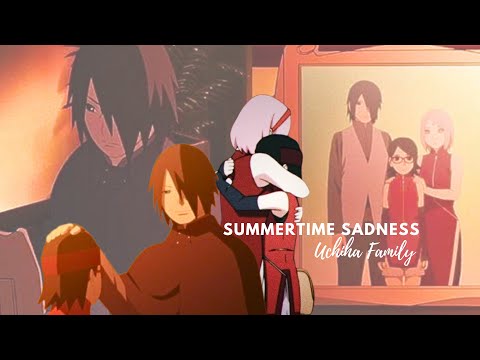 Sasuke & Sakura x Sarada Uchiha AMV  - Summertime Sadness| SasuSaku