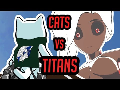 Attack on Titan but with CATS - \