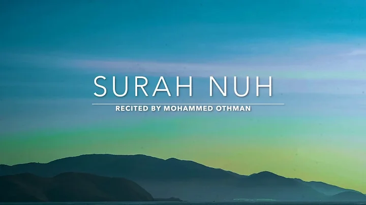 Surah Nuh -   | Mohammed Othman | English Translat...