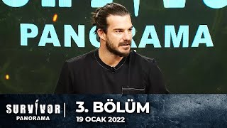 Survivor Panorama 3. Bölüm | 19 Ocak 2022