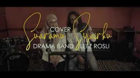 drama band ft leez rosli-suaramu syairku