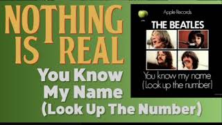 The Beatles You Know My Name Look Up The Number