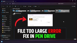 How to Fix:  file too large for destination file system | file too large for pendrive | Laptop