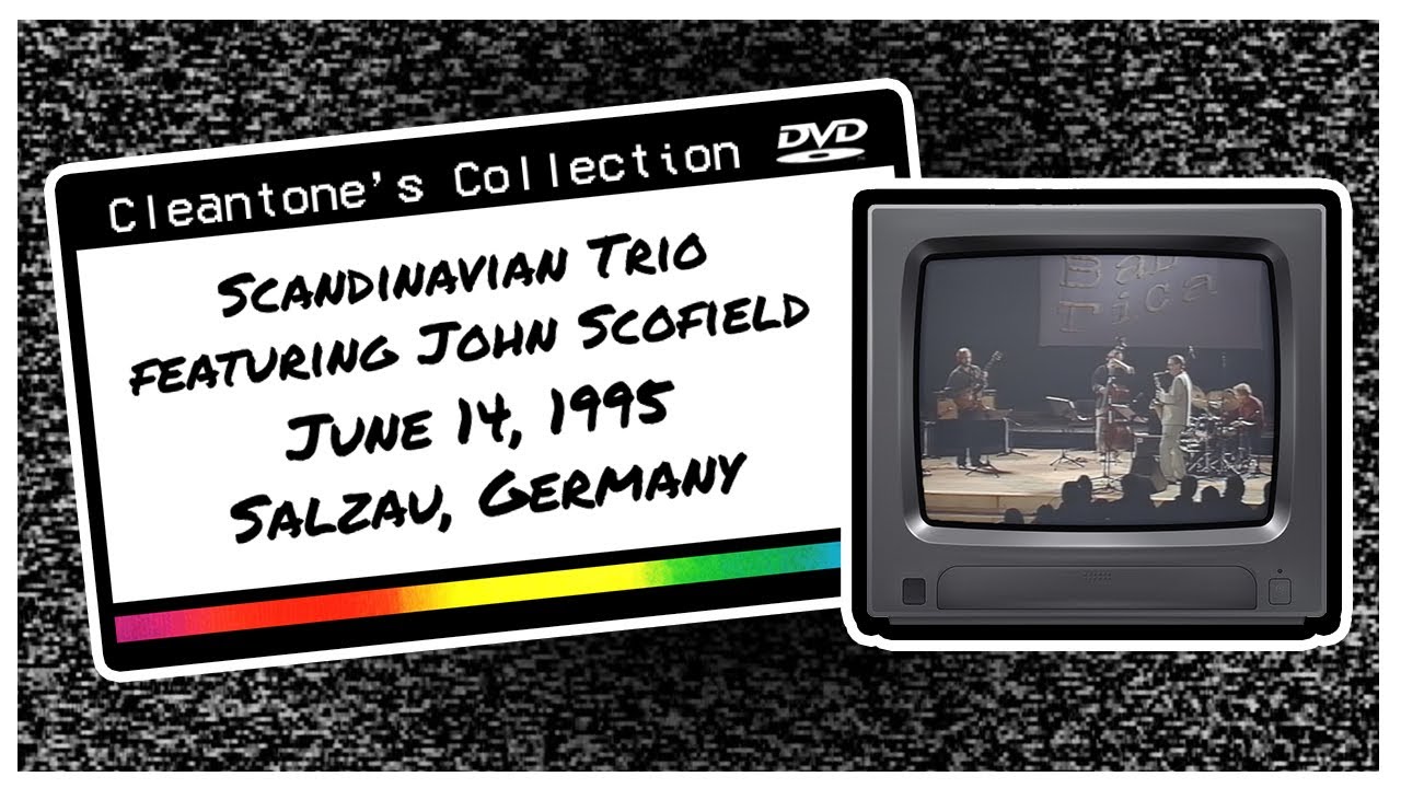 Scandinavian Trio featuring John Scofield (6/14/95) Jazz Baltica, Salzau, Germany