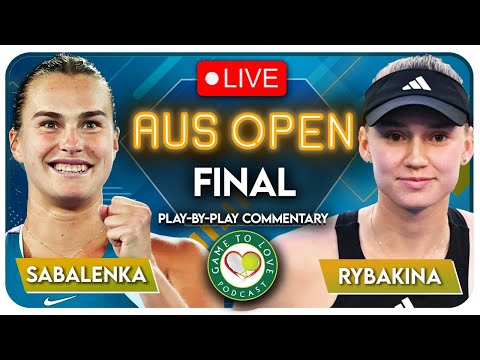 SABALENKA vs RYBAKINA | Australian Open 2023 Final | LIVE Tennis Play-by-Play Stream