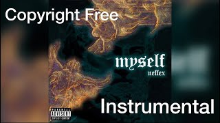 NEFFEX/Myself (Instrumental)