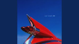 Car Crash - [IVY] & Xira