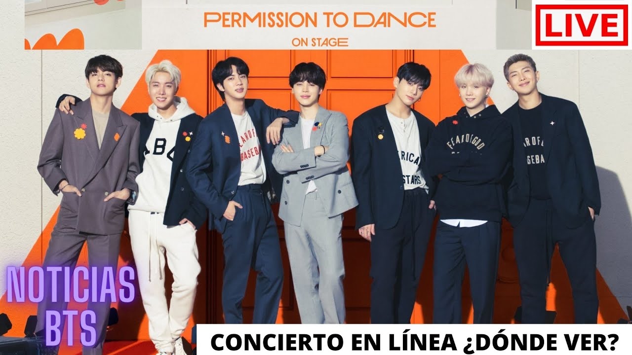 Hoy| BTS CONCIERTO [Permission To Dance ON STAGE](BOLETOS/HORARIOS