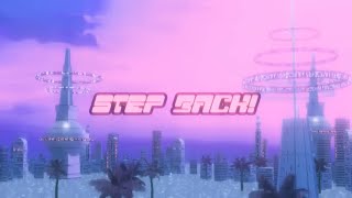 Step Back! - 1nonly ft. SXMPRA 2 Hours