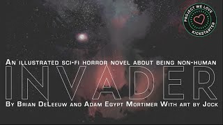 A Kickstarter Project We Love: INVADER: An Alien Invasion... From The Alien's Point Of View