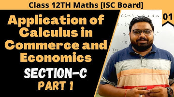 Application of calculus Class 12 Math ISC Boards | Section C | 01 |