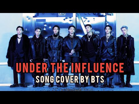 'Under the influence' song cover by BTS Members💜✨ #bts #coversong #song