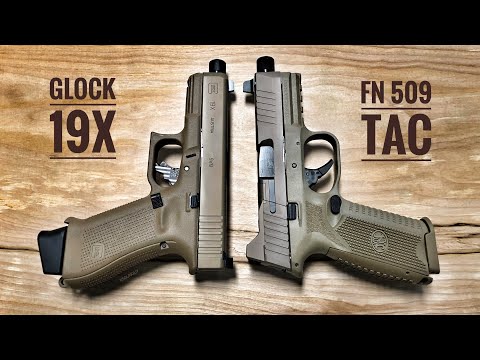 fn-509-tactical-vs-glock-19x---if-i-could-have-only-one....