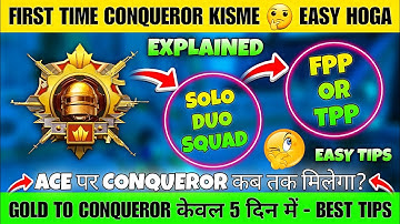FIRST TIME CONQUEROR KISME EASY HOGA❓️| SOLO/DUO/SQUAD/-FPP/TPP | GOLD TO CONQUEROR ONLY IN 5 DAYS✅️