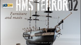 Furniture and masts - part 02 of building the HMS TERROR from Occre