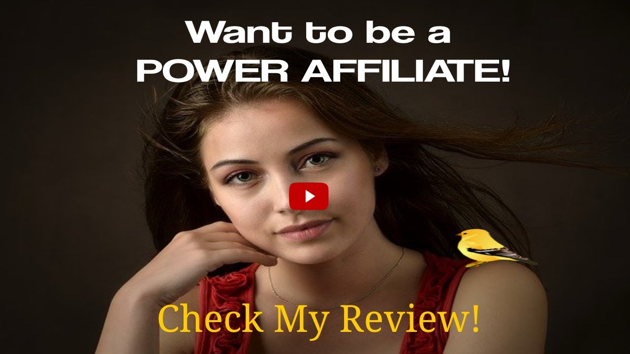 How To Be A Power Affiliate Review