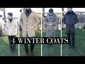 4 Winter Coats | 4 Must Have Winter Coats | Mens Winter Fashion