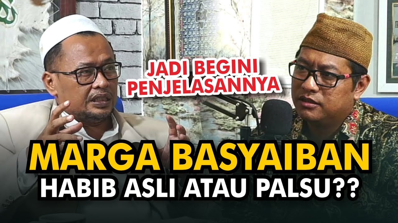 MARGA BASYAIBAN HABIB BUKAN??