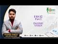 IAS 12 - Income Taxes Part 2 | IFRS & IAS Rapid Revision | ACCA & DipIFR