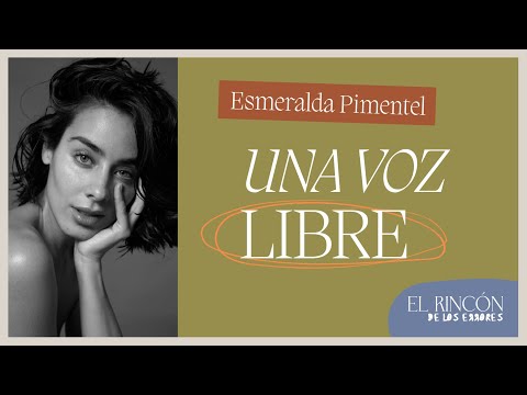 Una mujer fuera del orden establecido - Esmeralda Pimentel | El rincón de los Errores T2