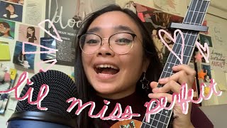 little miss perfect - by Joriah Kwame  ukulele cover (AND CHORDS)
