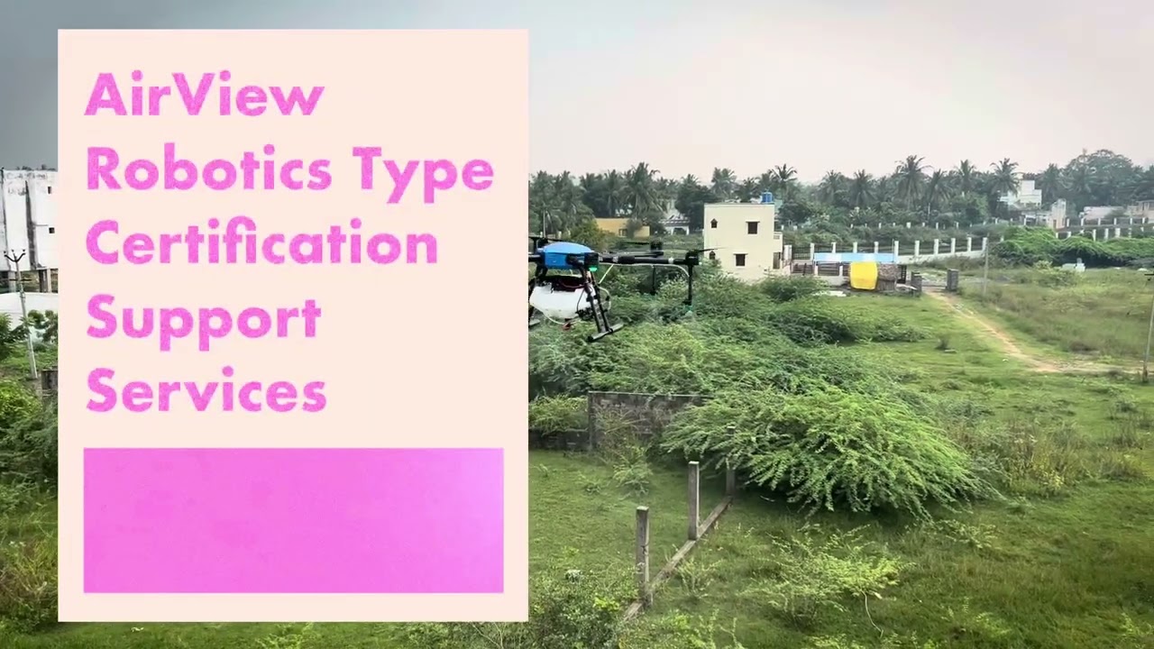 Type Certification Support Service - Drone