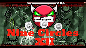 Geometry Dash [2.0] Nine Circles XII (Easy Demon) By Rustamthebest
