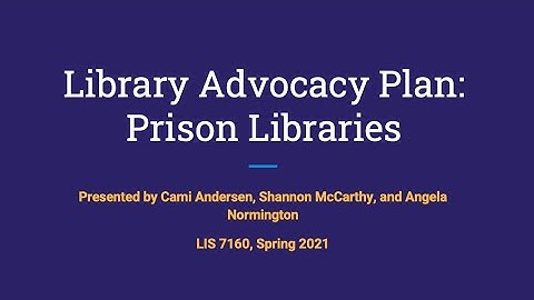 Library Advocacy Project: Prison Libraries